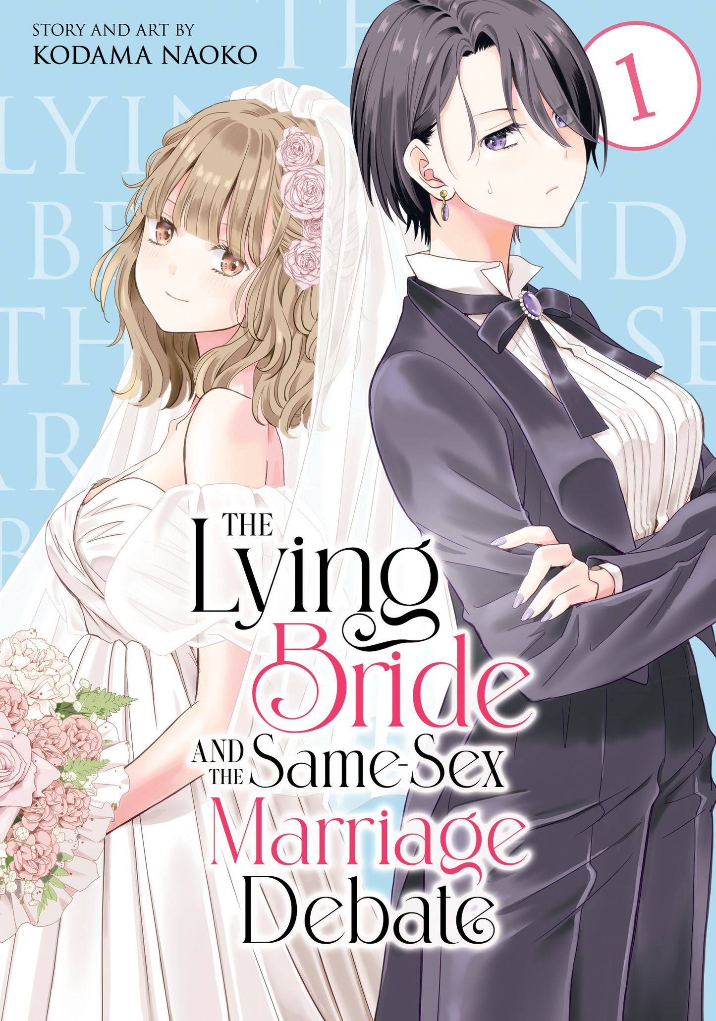 The Lying Bride and the Same-Sex Marriage Debate Vol. 1