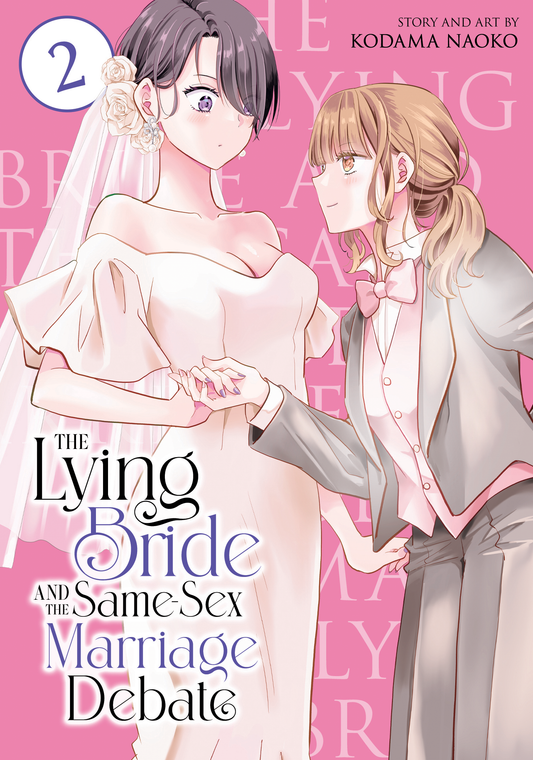 [PRE-ORDER] The Lying Bride and the Same-Sex Marriage Debate Vol. 2