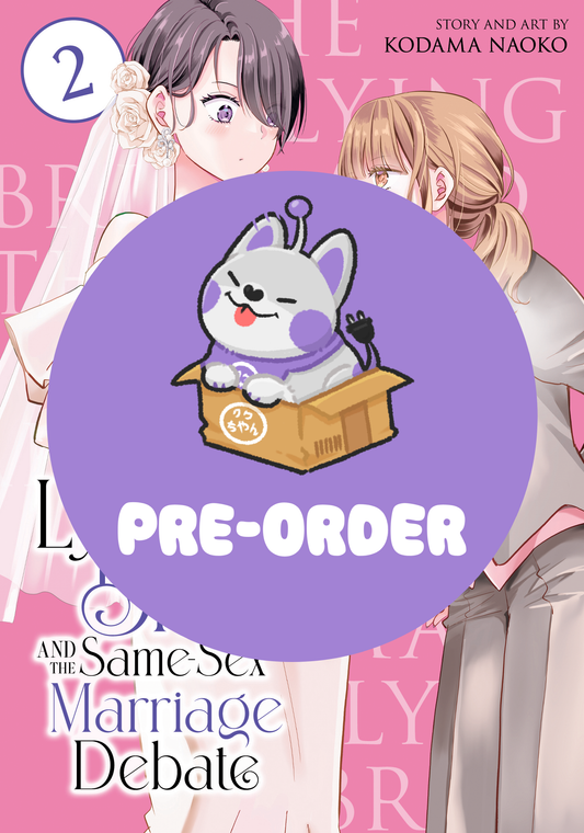 [PRE-ORDER] The Lying Bride and the Same-Sex Marriage Debate Vol. 2