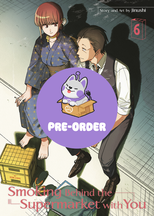 [PRE-ORDER] Smoking Behind the Supermarket with You Vol. 6