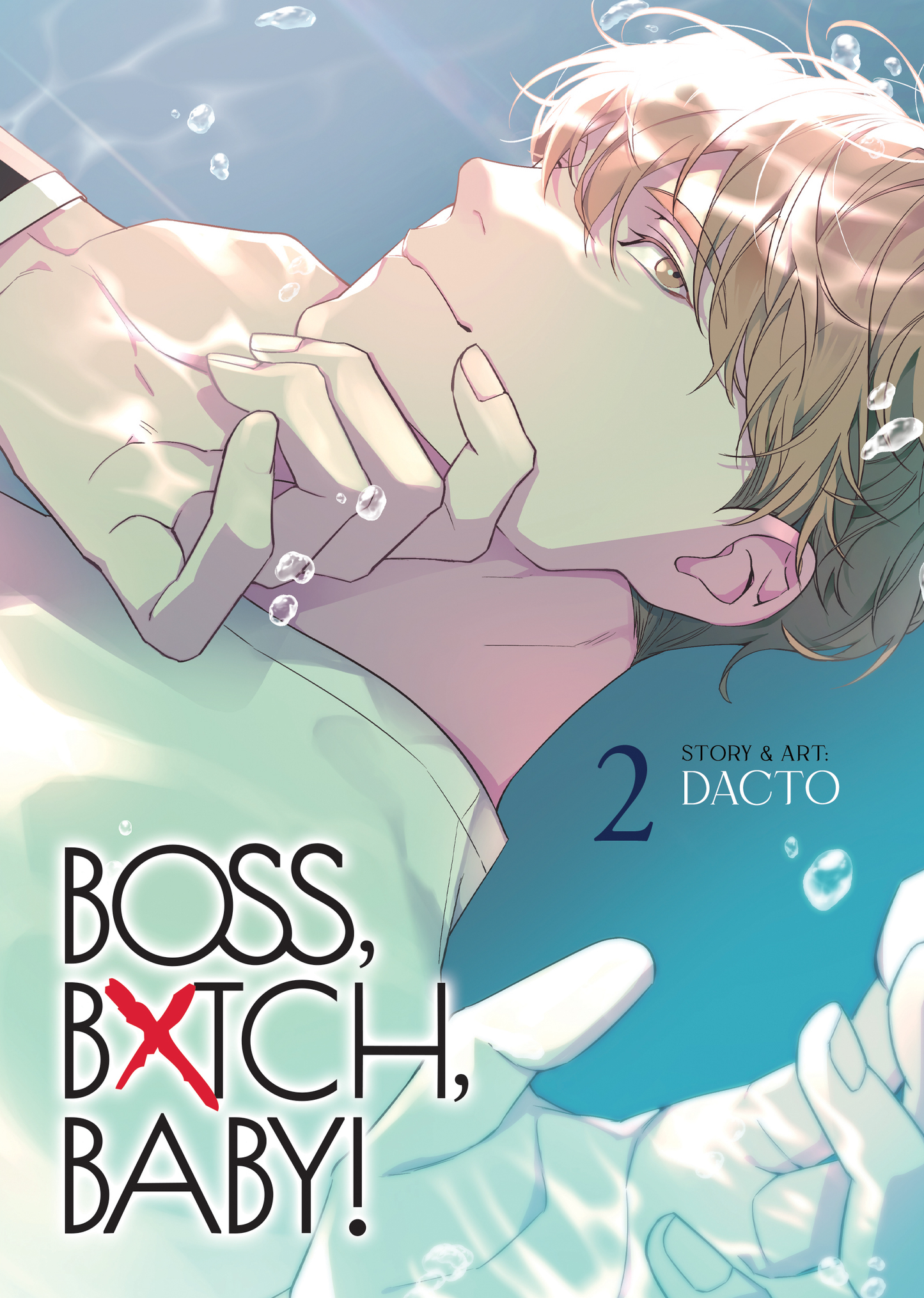 BOSS, BXTCH, BABY Vol. 2
