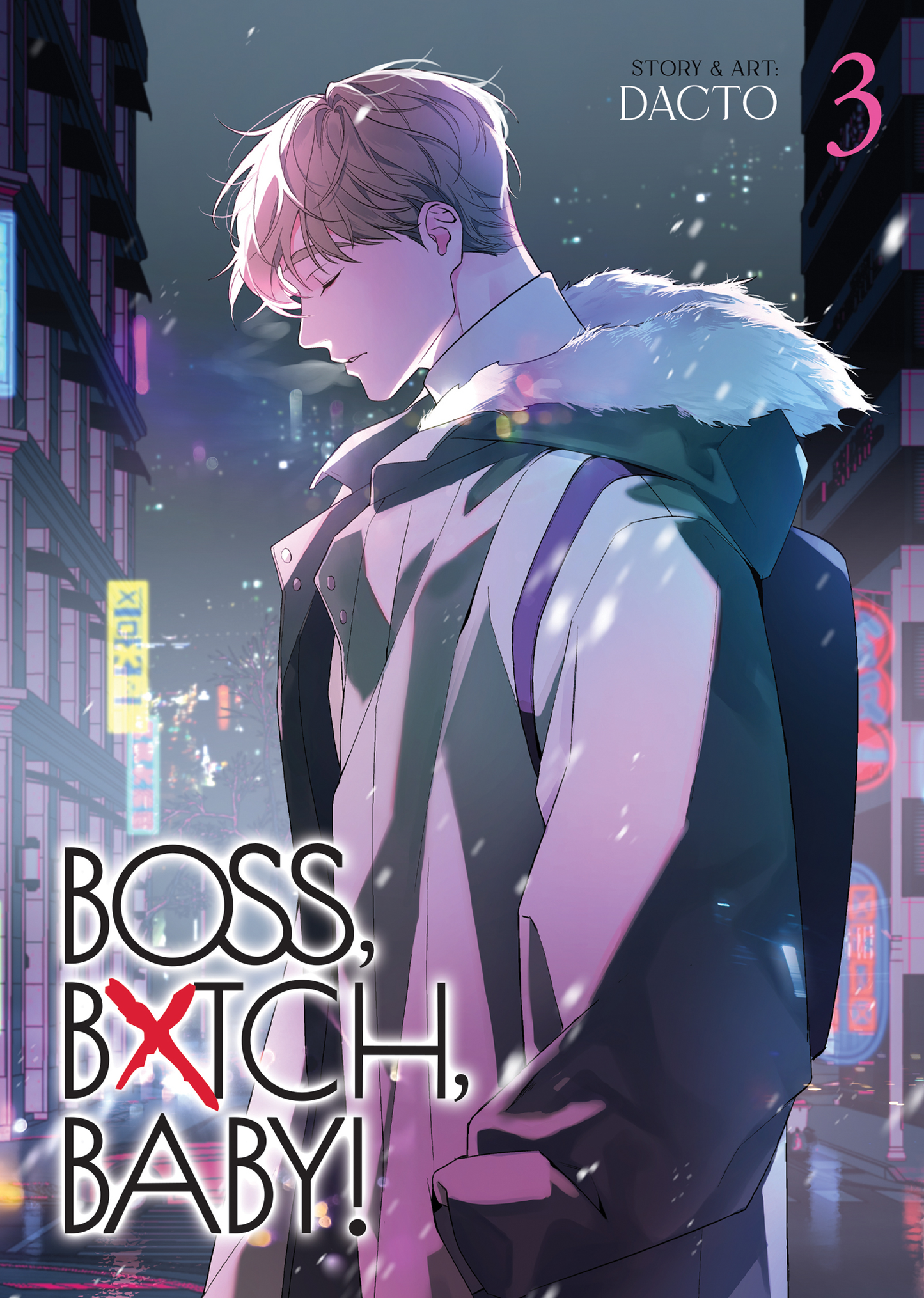 [PRE-ORDER] BOSS, BXTCH, BABY Vol. 3