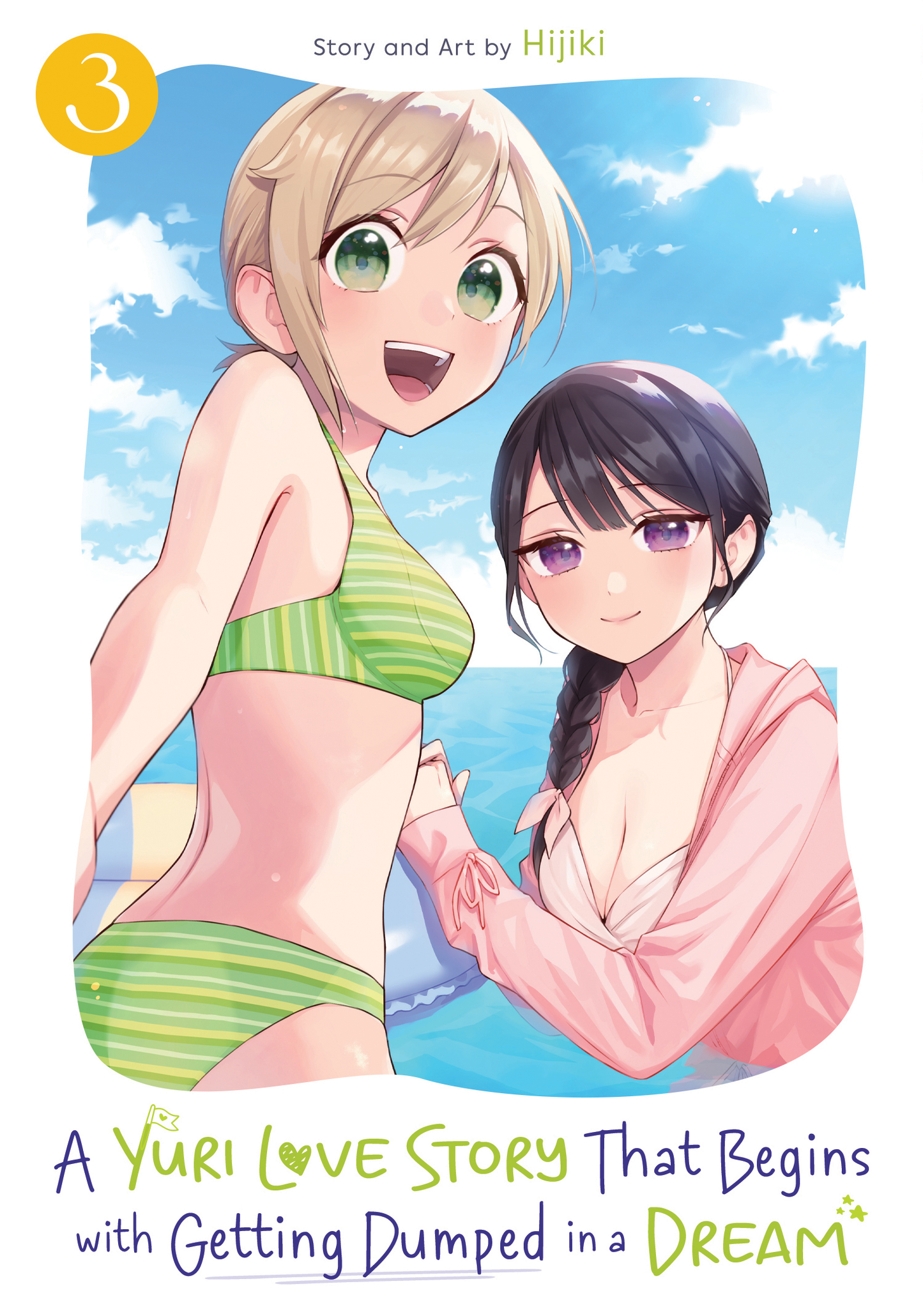 [PRE-ORDER] A Yuri Love Story That Begins with Getting Dumped in a Dream Vol. 3