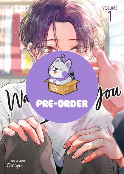 [PRE-ORDER] Wait, I Love You Vol. 1