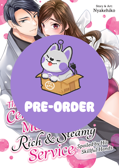 [PRE-ORDER] The Tea Ceremony Master’s Rich and Steamy Service: Spoiled by His Skillful Hands