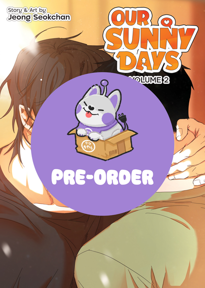 [PRE-ORDER] Our Sunny Days Vol. 2