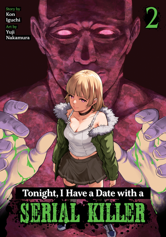 [PRE-ORDER] Tonight, I Have a Date with a Serial Killer Vol. 2