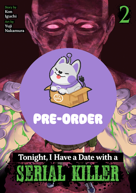 [PRE-ORDER] Tonight, I Have a Date with a Serial Killer Vol. 2