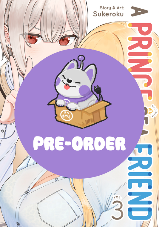 [PRE-ORDER] A Prince of a Friend Vol. 3