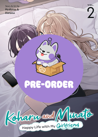 [PRE-ORDER] Koharu and Minato: Happy Life with My Girlfriend Vol. 2