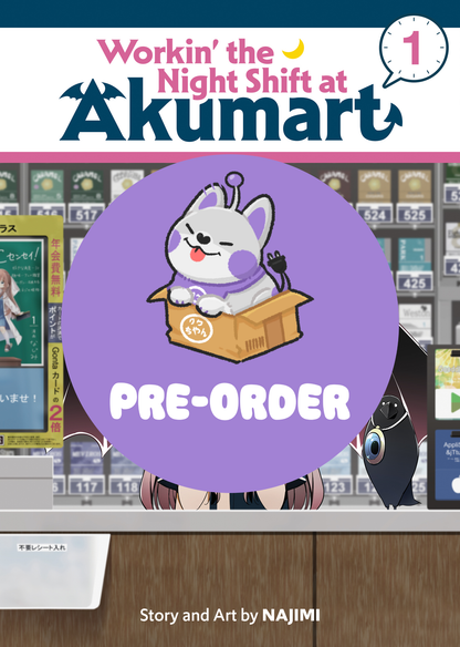 [PRE-ORDER] Workin’ the Night Shift at Akumart Vol. 1