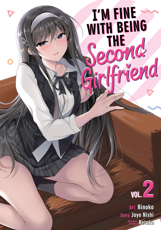 [PRE-ORDER] I'm Fine With Being the Second Girlfriend Vol. 2