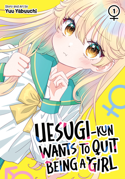 [PRE-ORDER] Uesugi-kun Wants to Quit Being a Girl Vol. 1