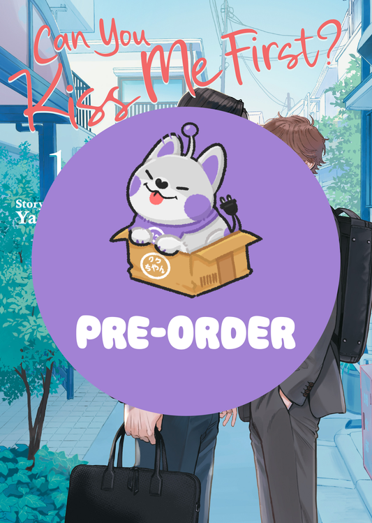 [PRE-ORDER] Can You Kiss Me First? Vol. 1