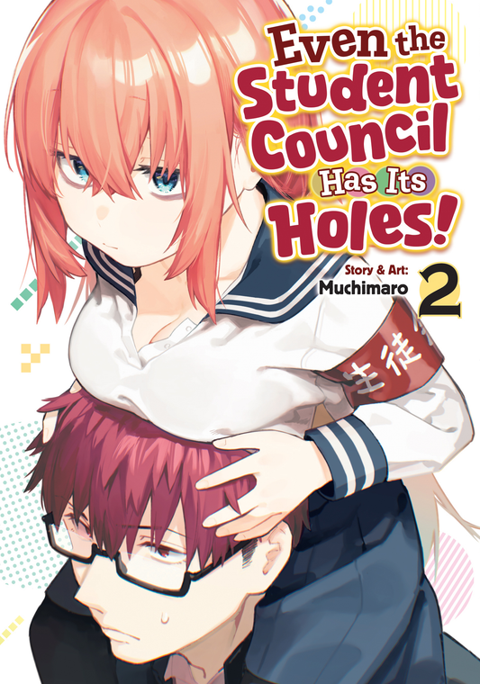 [PRE-ORDER] Even the Student Council Has Its Holes! Vol. 2