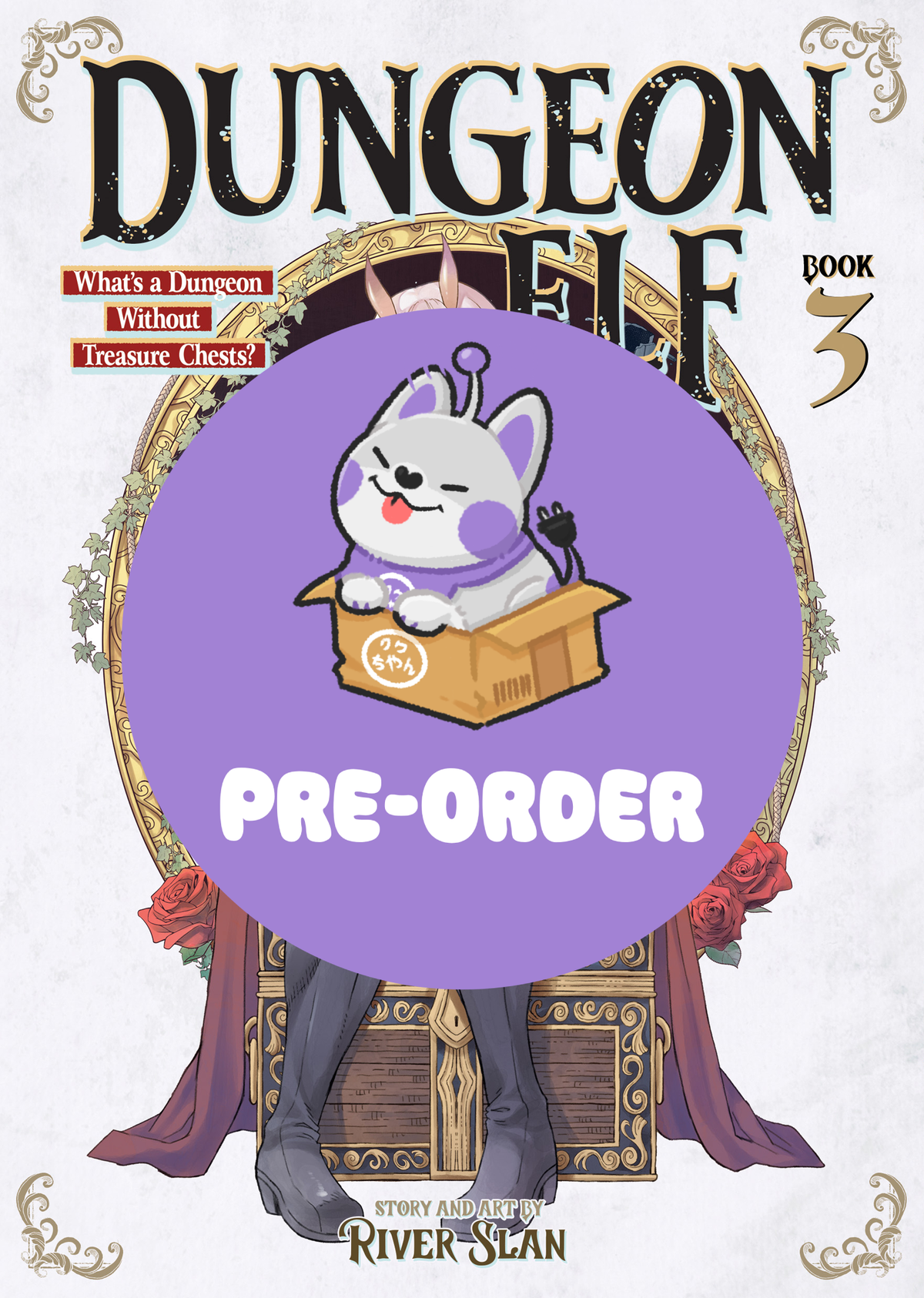 [PRE-ORDER] Dungeon Elf: What’s a Dungeon without Treasure Chests? Vol. 3