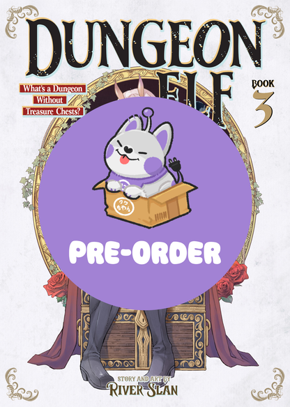 [PRE-ORDER] Dungeon Elf: What’s a Dungeon without Treasure Chests? Vol. 3