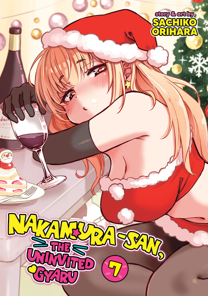 [PRE-ORDER] Nakamura-san, the Uninvited Gyaru Vol. 7