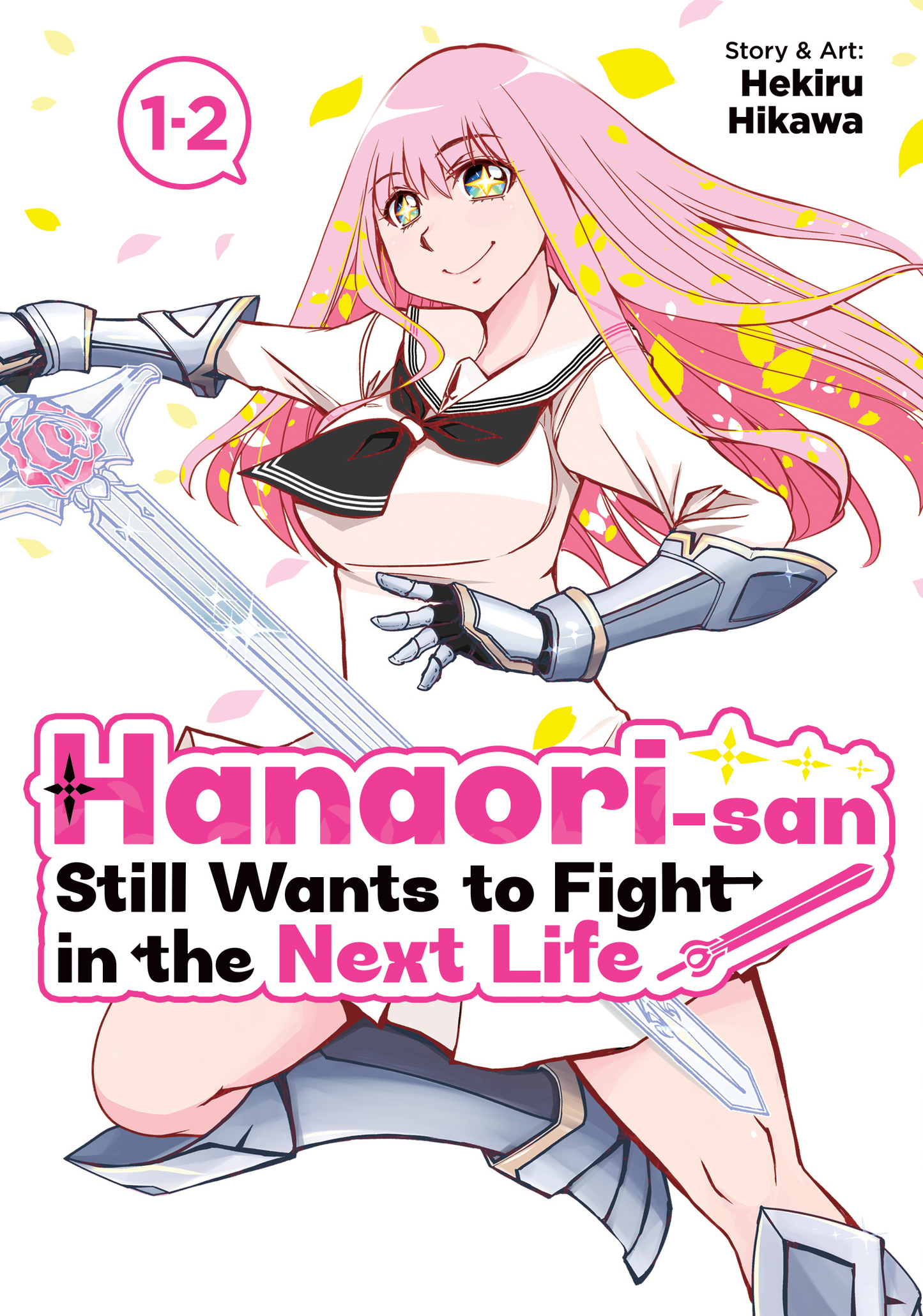 [PRE-ORDER] Hanaori-san Still Wants to Fight in the Next Life (Omnibus) Vol. 1