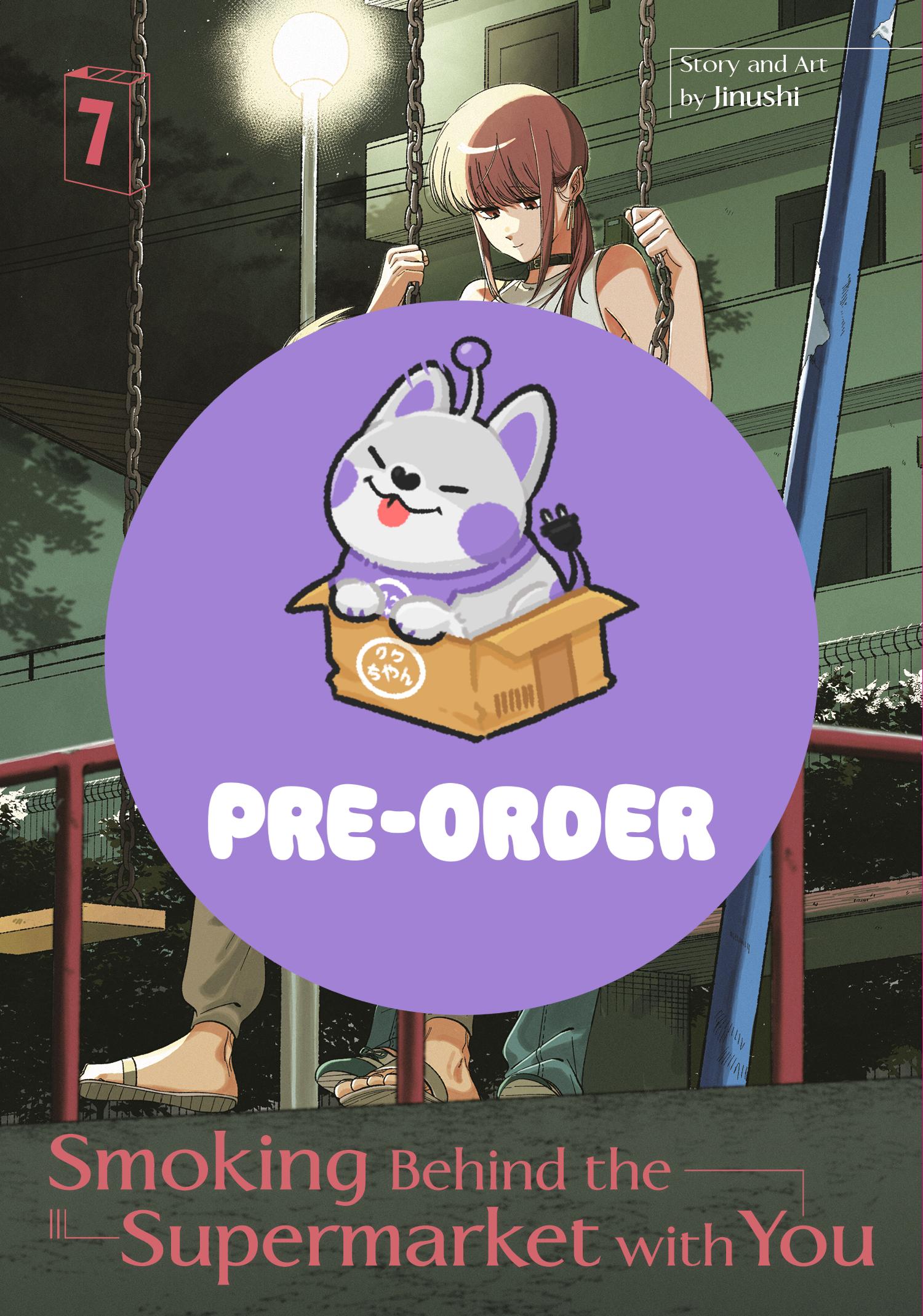 [PRE-ORDER] Smoking Behind the Supermarket with You Vol. 7