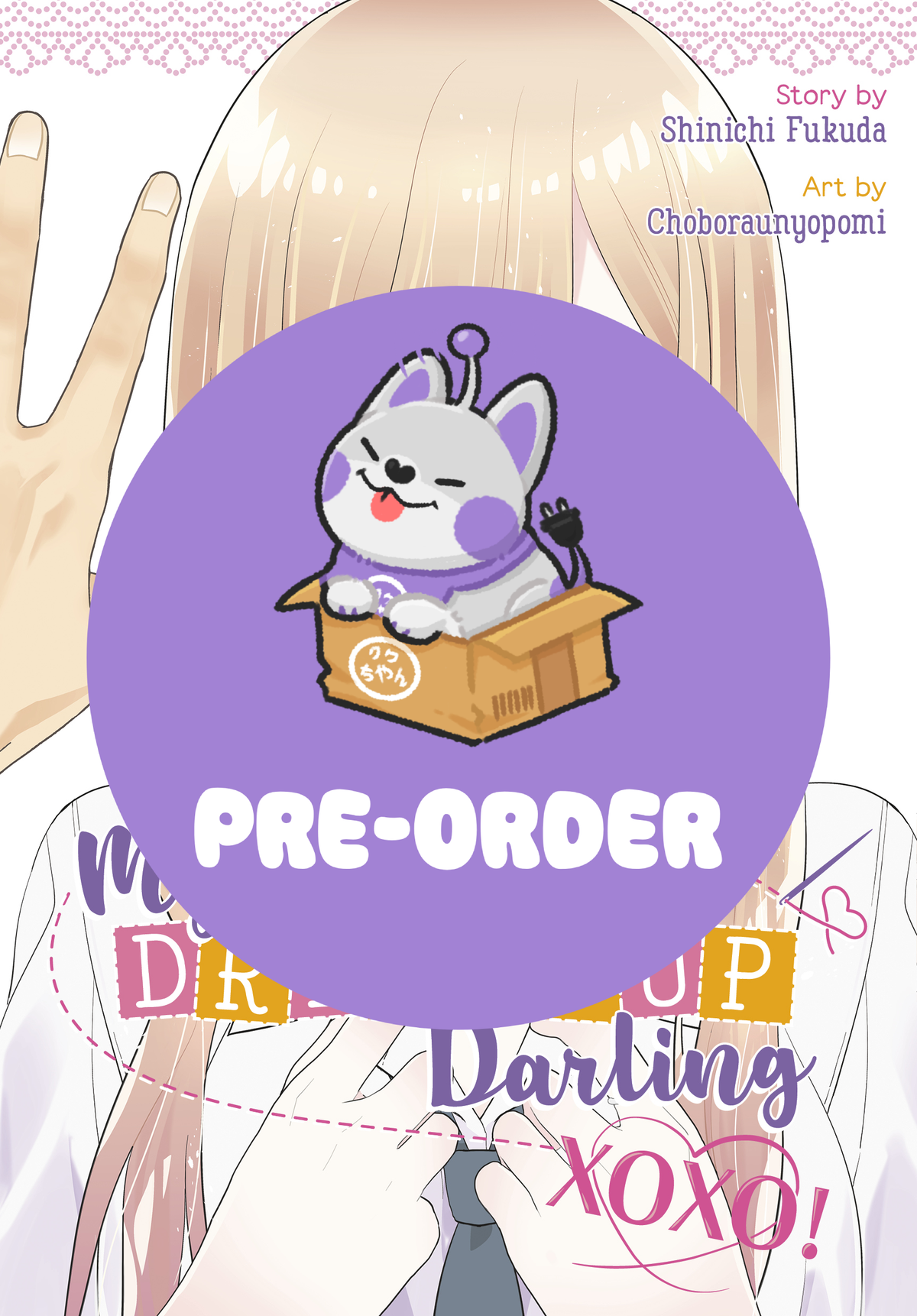 [PRE-ORDER] My Dress-Up Darling XOXO!