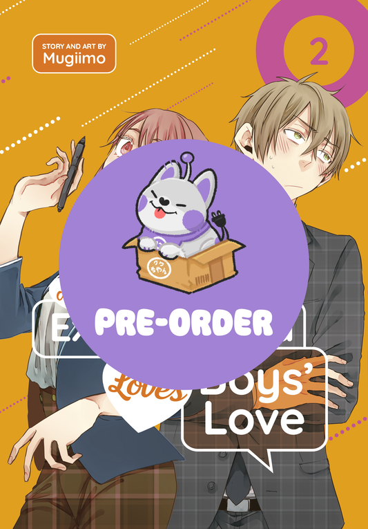 [PRE-ORDER] My Ex-Boyfriend Loves Boys' Love Vol. 2