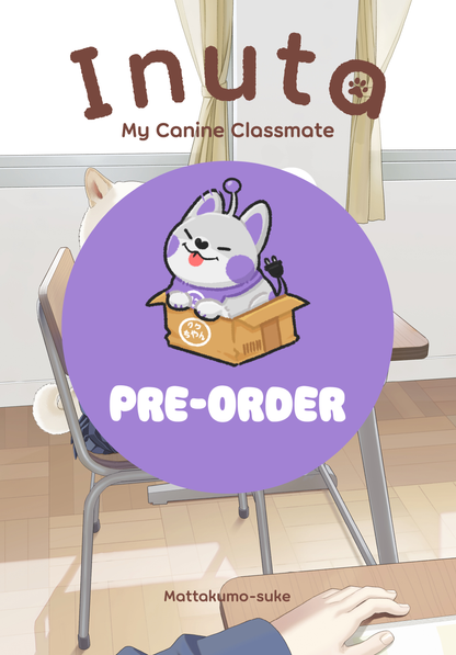 [PRE-ORDER] Inuta: My Canine Classmate Vol. 1