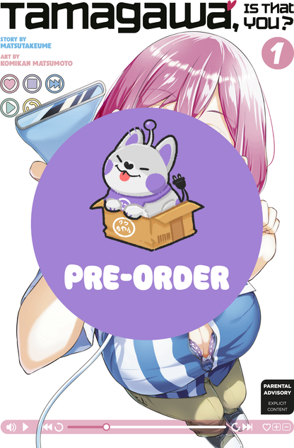 [PRE-ORDER] Tamagawa, Is That You? Vol. 1