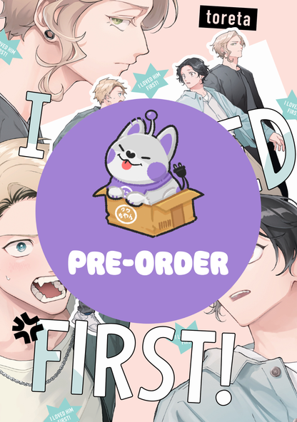 [PRE-ORDER] I Loved Him First!