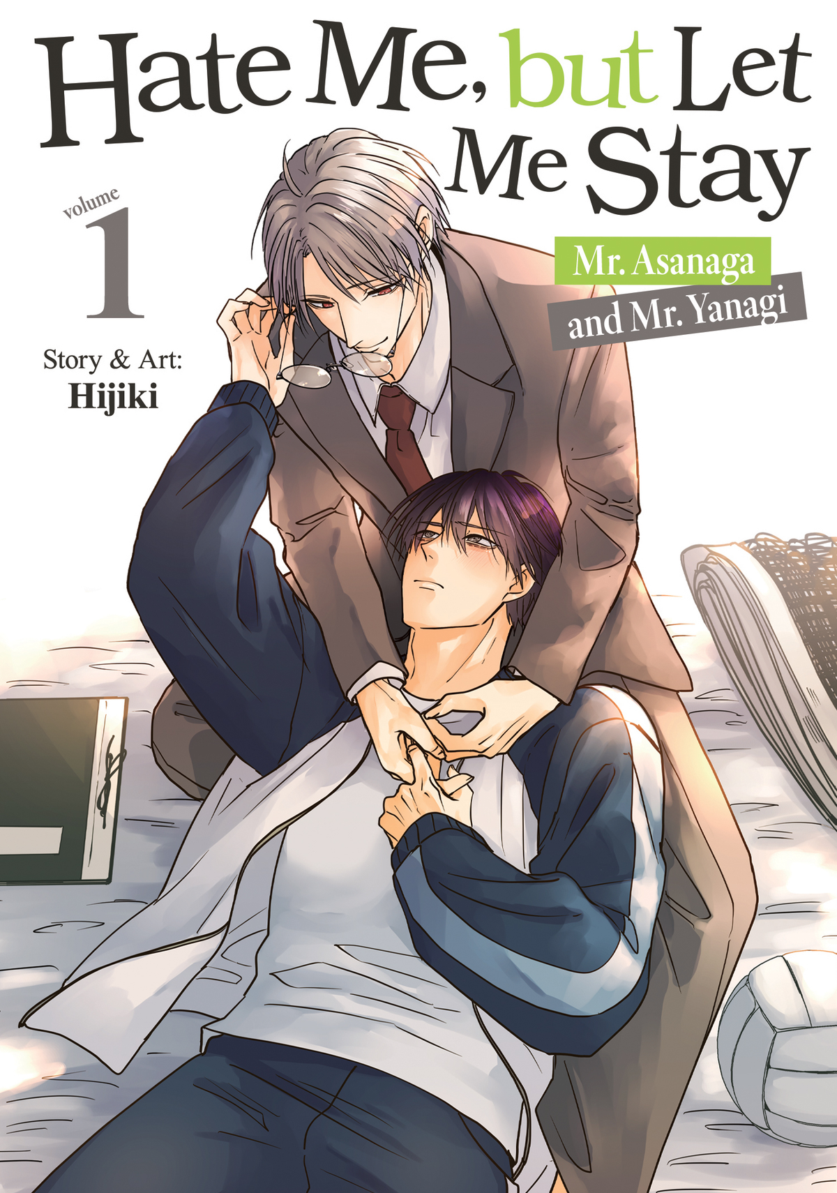 [PRE-ORDER] Hate Me, but Let Me Stay – Mr. Asanaga and Mr. Yanagi Vol. 1